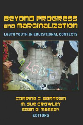 Knjiga Beyond Progress and Marginalization Corrine C. Bertram