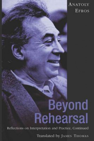 Libro Beyond Rehearsal Anatoly Efros