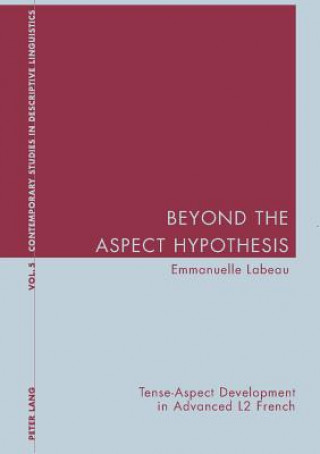 Книга Beyond the Aspect Hypothesis Emmanuelle Labeau