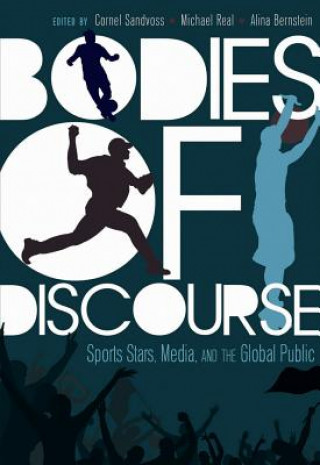 Kniha Bodies of Discourse Cornel Sandvoss