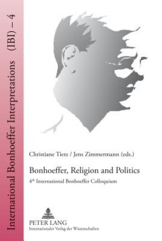 Kniha Bonhoeffer, Religion and Politics Christiane Tietz