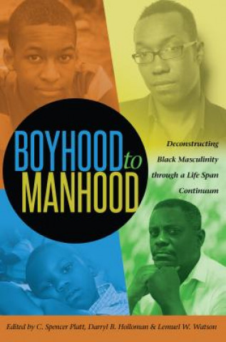 Kniha Boyhood to Manhood C. Spencer Platt