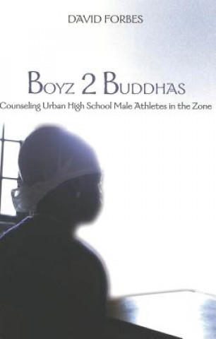 Book Boyz 2 Buddhas David Forbes