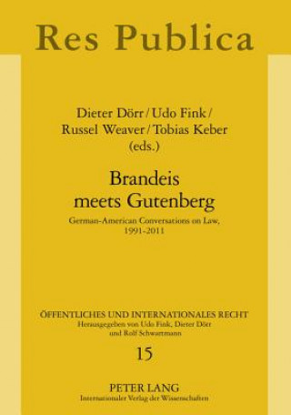 Book Brandeis meets Gutenberg Dieter Dörr