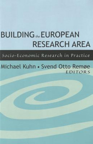 Carte Building the European Research Area Michael Kuhn