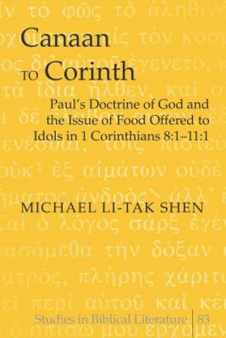 Könyv Canaan to Corinth Michael Li-Tak Shen