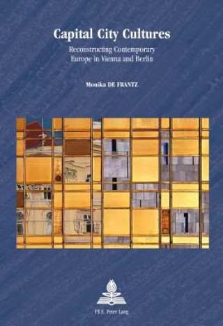 Boek Capital City Cultures Monika De Frantz