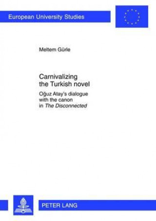 Carte Carnivalizing the Turkish novel Meltem Guerle