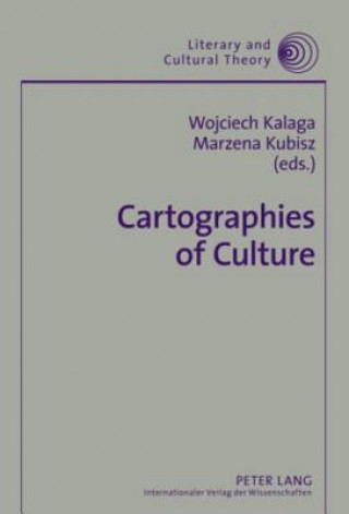 Kniha Cartographies of Culture Wojciech Kalaga