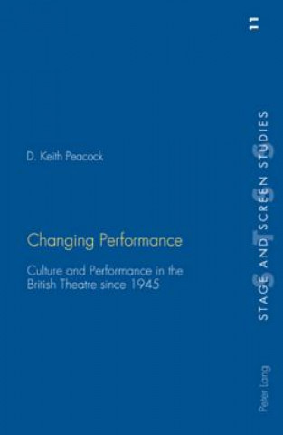 Carte Changing Performance D. Keith Peacock