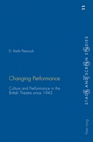 Livre Changing Performance D. Keith Peacock