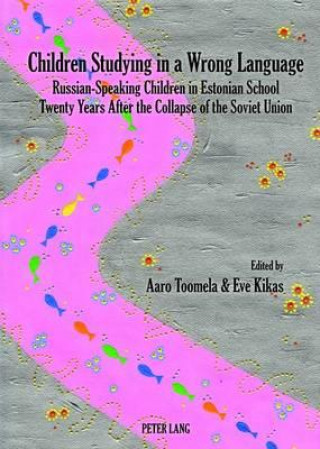 Buch Children Studying in a Wrong Language Aaro Toomela