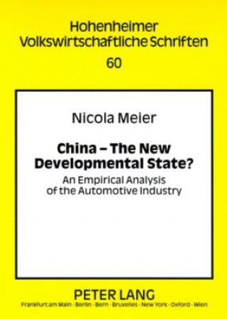 Kniha China - The New Developmental State? Nicola Meier