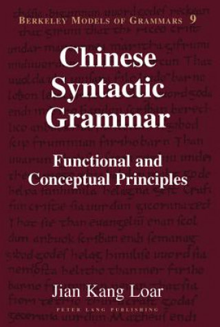 Kniha Chinese Syntactic Grammar Jian Kang Loar