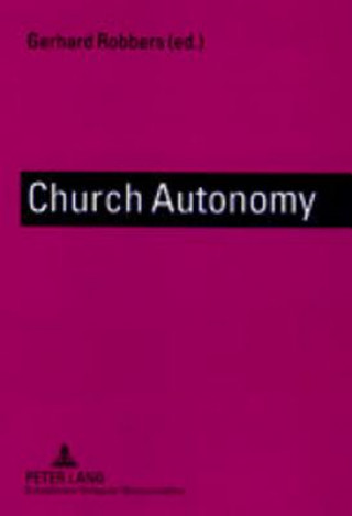 Libro Church Autonomy Gerhard Robbers