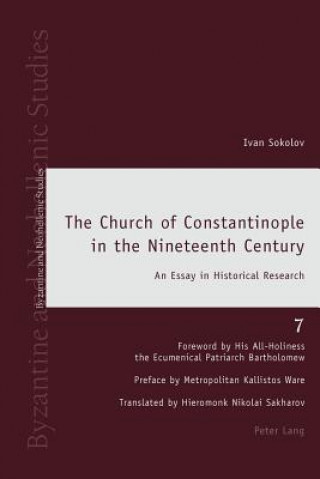 Книга Church of Constantinople in the Nineteenth Century Ivan Sokolov