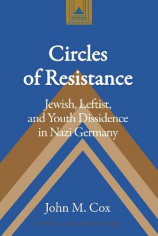 Książka Circles of Resistance John M. Cox