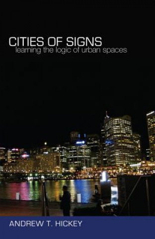 Carte Cities of Signs Andrew T. Hickey