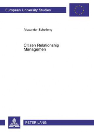 Book Citizen Relationship Management Alexander Schellong