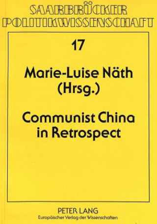 Kniha Communist China in Retrospect Marie-Luise Domes-Näth