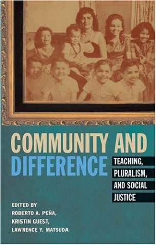 Βιβλίο Community and Difference Roberto A. Pe?a