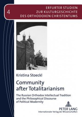 Carte Community after Totalitarianism Kristina Stoeckl