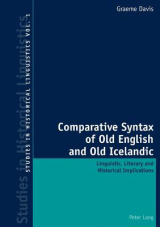 Kniha Comparative Syntax of Old English and Old Icelandic Graeme Davis