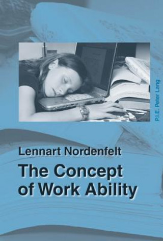 Carte Concept of Work Ability Lennart Nordenfelt