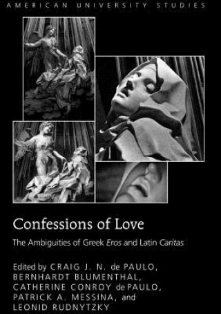 Book Confessions of Love Craig J. N. de Paulo