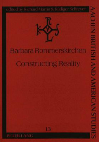Knjiga Constructing Reality Barbara Rommerskirchen