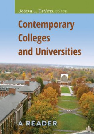 Книга Contemporary Colleges and Universities Joseph L. DeVitis