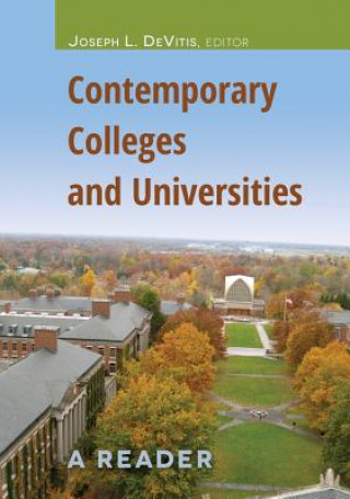 Książka Contemporary Colleges and Universities Joseph L. DeVitis