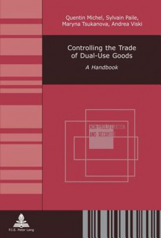 Carte Controlling the Trade of Dual-Use Goods Quentin Michel