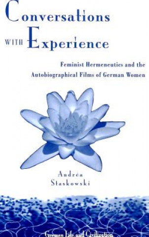 Knjiga Conversations with Experience Andrea Straskowski