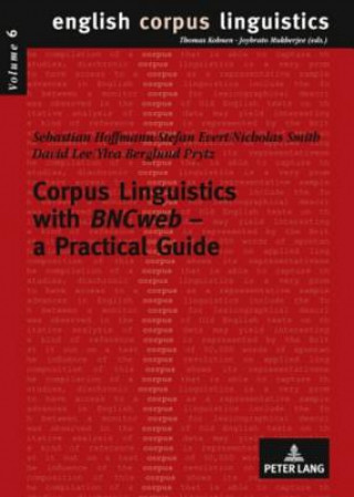 Carte Corpus Linguistics with "BNCweb" - a Practical Guide Sebastian Hoffmann