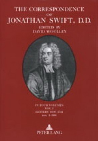 Kniha Correspondence of Jonathan Swift, D. D. DAVID WOOLLEY