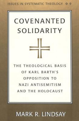 Buch Covenanted Solidarity Mark R. Lindsay