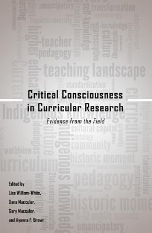 Carte Critical Consciousness in Curricular Research Lisa William-White