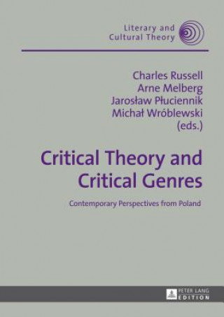 Book Critical Theory and Critical Genres Charles Russell