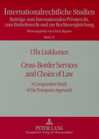 Kniha Cross-Border Services and Choice of Law Ulla Liukkunen