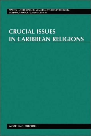 Carte Crucial Issues in Caribbean Religions Mozella G. Mitchell