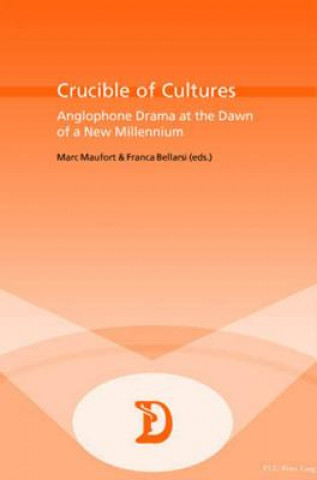 Kniha Crucible of Cultures Marc Maufort