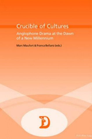 Knjiga Crucible of Cultures Marc Maufort