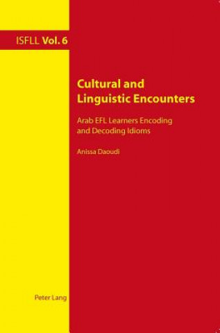 Книга Cultural and Linguistic Encounters Anissa Daoudi