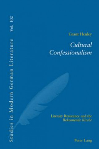 Kniha Cultural Confessionalism Grant Henley