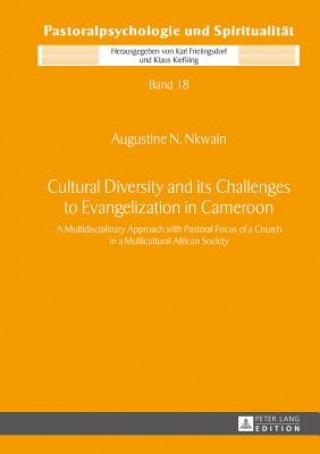 Carte Cultural Diversity and its Challenges to Evangelization in Cameroon Augustine N. Nkwain