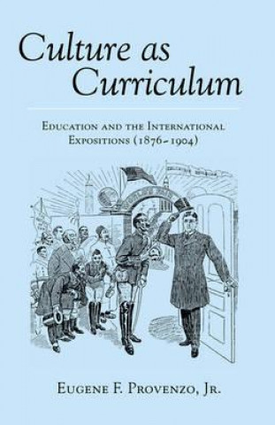 Buch Culture as Curriculum Eugene F Provenzo