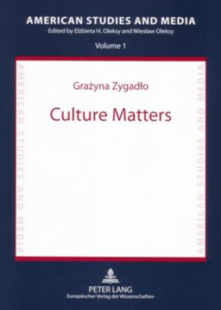 Książka Culture Matters Grazyna Zygadlo