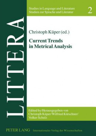 Книга Current Trends in Metrical Analysis Christoph Küper
