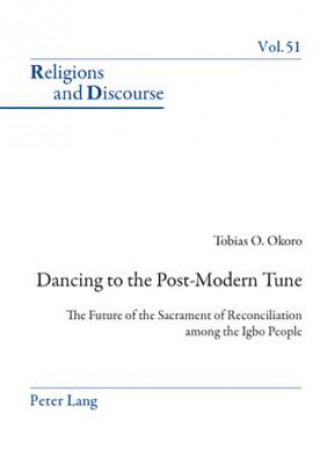 Carte Dancing to the Post-Modern Tune Tobias O. Okoro
